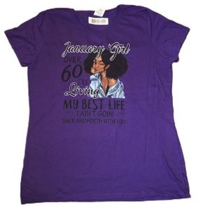 Woman’s January girl 60 I'm living my best life